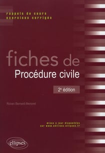 Fiches de procedure civile. rappels de cours et exercices corriges - 2e edition
