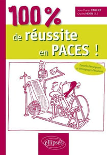 100% de reussite en paces ! methodologie - conseils - exercices