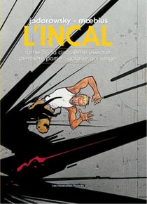L'Incal - une aventure de John Difool Tome 5 : la cinquième essence t.1 - galaxie qui songe