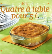 Quatre à table pour 5 euros