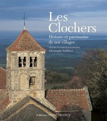 Les clochers - histoire et patrimoine de nos villages