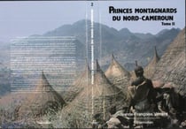 Princes montagnards du Nord-Cameroun t.2