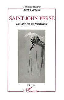 Saint-John Perse : Les années de formation