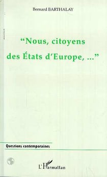 " nous, citoyens des etats d'europe,  "