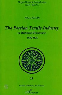 Persian textile industry in historical perpective