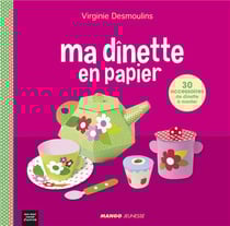 Ma dînette en papier