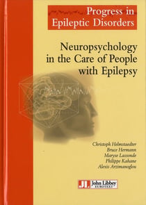 Progress in epileptic disorders - neuropsychology in the care of people with epilepsy