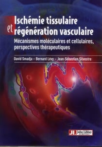 Ischémie tissulaire et régénération vasculaire