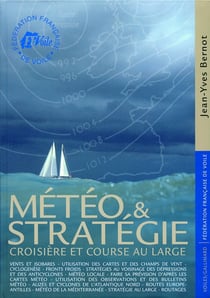 Météo et stratégie - croisière et course au large