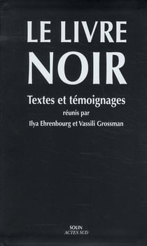 Le livre noir - textes et témoignages