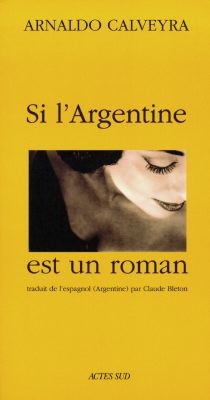 Si l'argentine est un roman