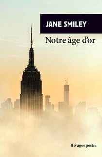 Un siècle américain Tome 3 - notre âge d'or
