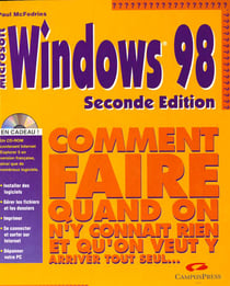 Windows 98 , commebt faire