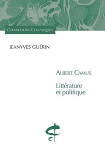 Albert Camus - littérature et politique