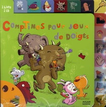 Rondes et comptines pour jeux de doigts