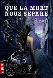 Que la mort nous sépare t.2