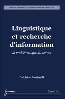Linguistique et recherche d'information l- a problématique du temps