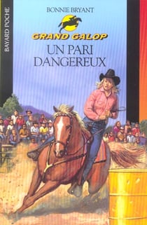 Grand galop t.664 - un pari dangereux