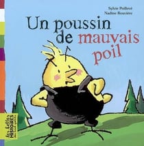 Un poussin de mauvais poil