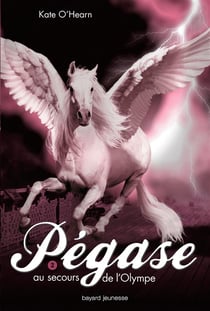 Pégase t.2 - au secours de l'olympe