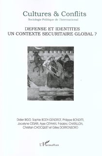 REVUE CULTURES & CONFLITS n.44 : défense et identités - un contexte sécuritaire global