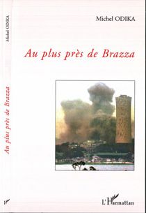 Au plus pres de brazza