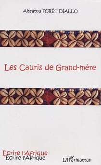 Les cauris de grand-mere