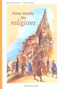 Petite histoire des religions
