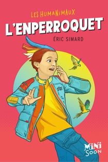 Les humanimaux - l'enperroquet