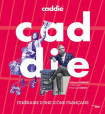 Caddie - itinéraire d'une icône