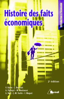 Histoire des faits economiques (2e édition)