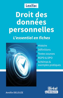 Droit des données personnelles : L'essentiel en fiches