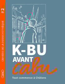 Cahier de la duduchotèque - K-bu avant Cabu