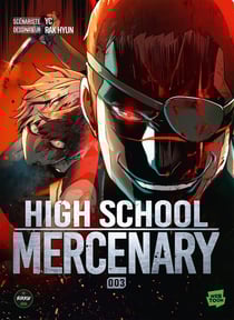 High School Mercenary Tome 3