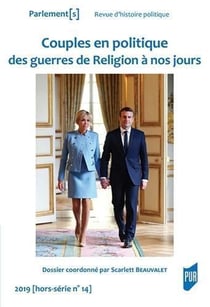 Parlement[s] n.14 : couples en politique des guerres de Religion à nos jours