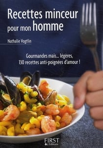 Le petit livre de recettes minceur pour mon homme
