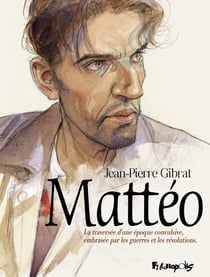 Mattéo : coffret Intégrale Tomes 1 à 6