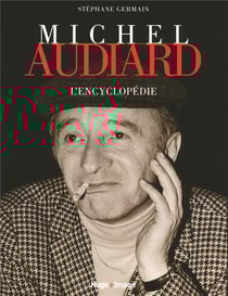 Michel audiard - l'encyclopédie