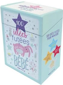 Boite 100 idees futees pour mon bebe