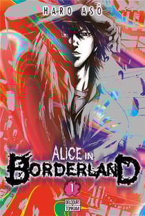 Alice in borderland t.1