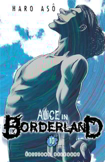 Alice in borderland t.10