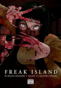 Freak island Tome 3