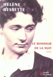Le Bonheur De La Nuit.