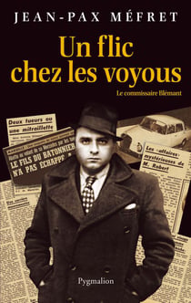 Un flic chez les voyous - le commissaire blémant