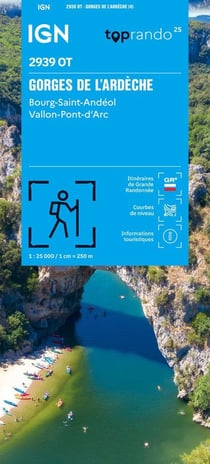 2939OT : Gorges de l'Ardèche - Bourg-St-Andéol, Vallon-Pont-d'Arc (4e édition)