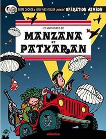 Les aventures de Manzana et Patxaran Tome 3 : opération jambon