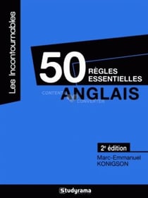 50 règles essentielles à connaître en anglais