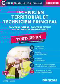 Technicien territorial et Technicien principal - Tout-en-un (Concours 2025-2026) : Concours externe - Concours interne - 3e voie - Examens professionnels