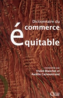 Dictionnaire du commerce équitable