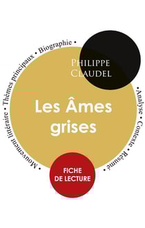 Les âmes grises, de Philippe Claudel - fiche de lecture